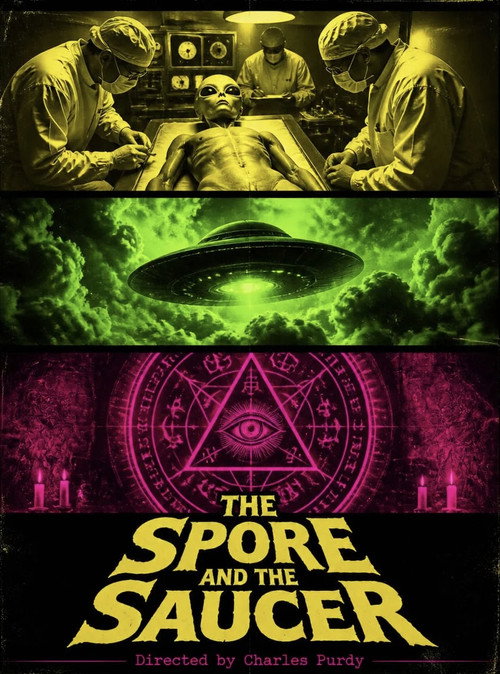 The Spore and the Saucer official trailer poster