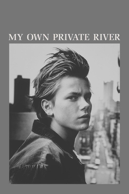 My Own Private River official trailer poster