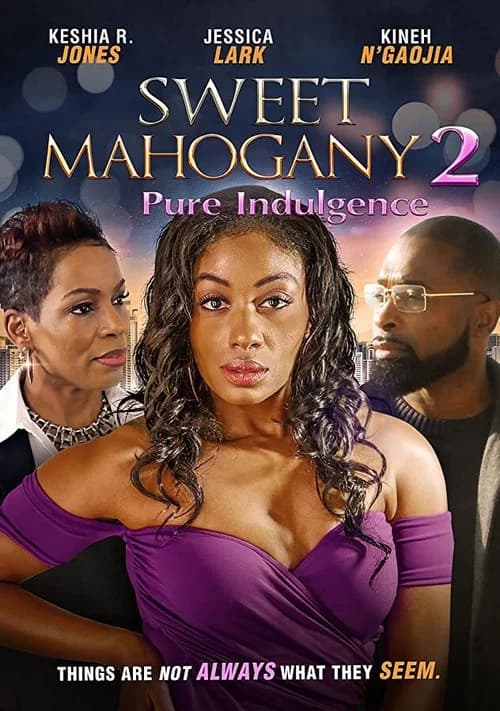 Sweet Mahogany 2: Pure Indulgence official trailer poster