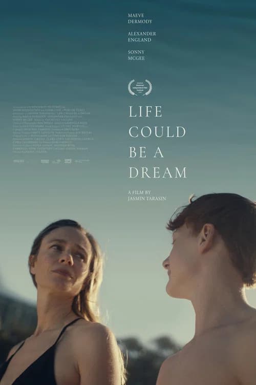 Life Could Be a Dream official trailer poster