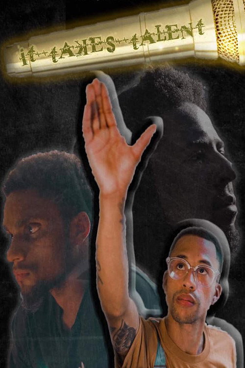 It Takes Talent official trailer poster