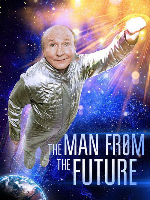 The Man from the Future official trailer poster