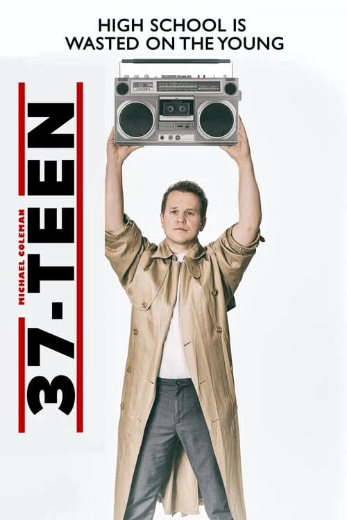37 Teen official trailer poster
