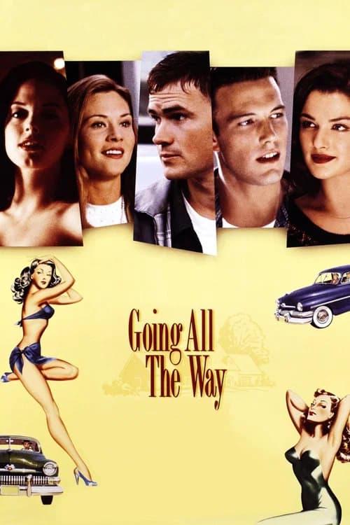 Going All the Way official trailer poster