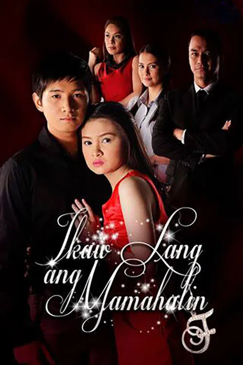 Ikaw Lang ang Mamahalin official trailer poster