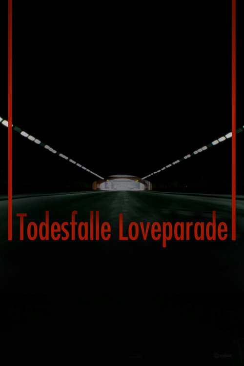 An einem Tag in ... Duisburg. Todesfalle Loveparade official trailer poster