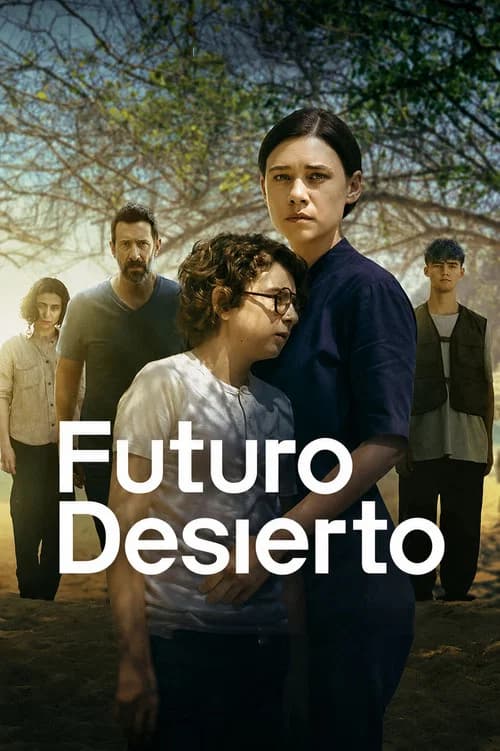 Futuro desierto official trailer poster