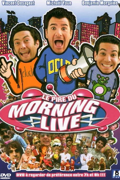 Le Pire du Morning Live official trailer poster
