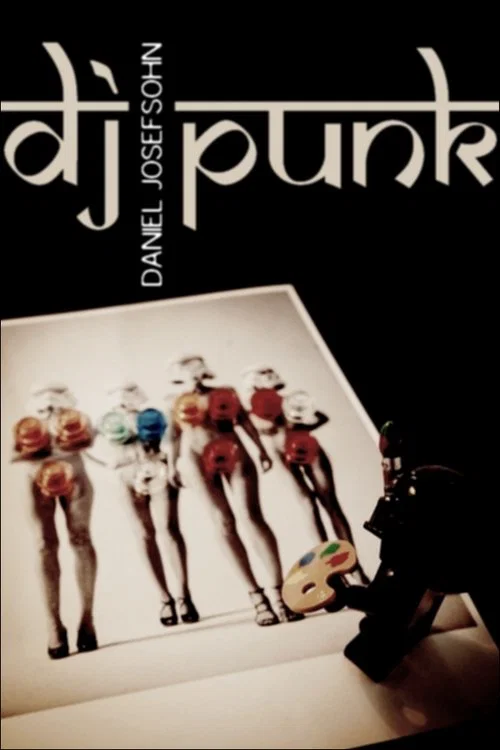 DJ Punk: The Photographer Daniel Josefsohn official trailer poster