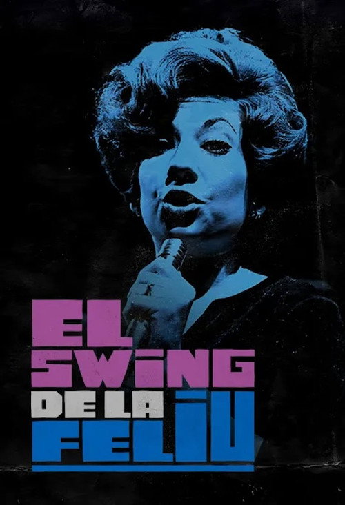 El swing de la Feliu official trailer poster