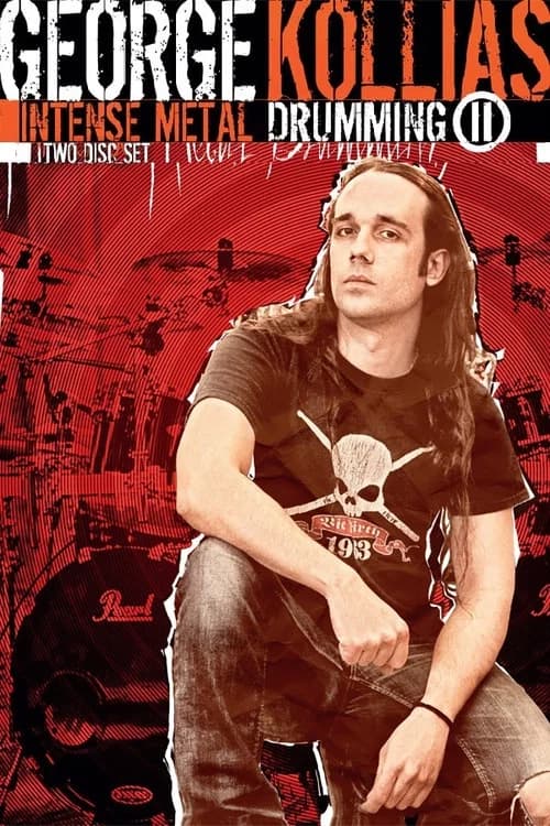 George Kollias - Intense Metal Drumming II official trailer poster