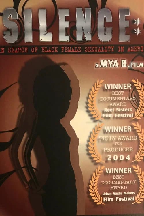 Silence: In Search of Black Female Sexuality in America official trailer poster