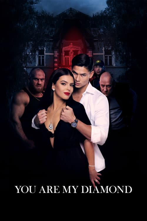 You Are My Diamond official trailer poster