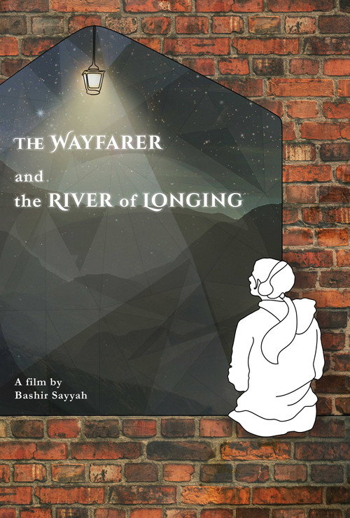 The Wayfarer and the River of Longing official trailer poster