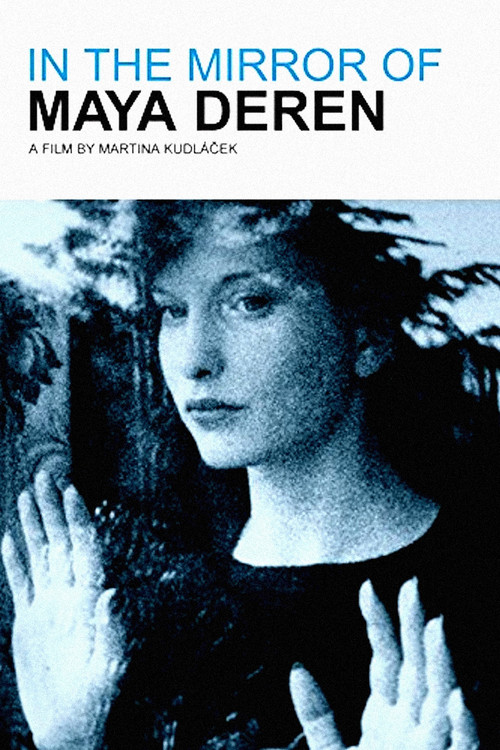 In the Mirror of Maya Deren official trailer poster