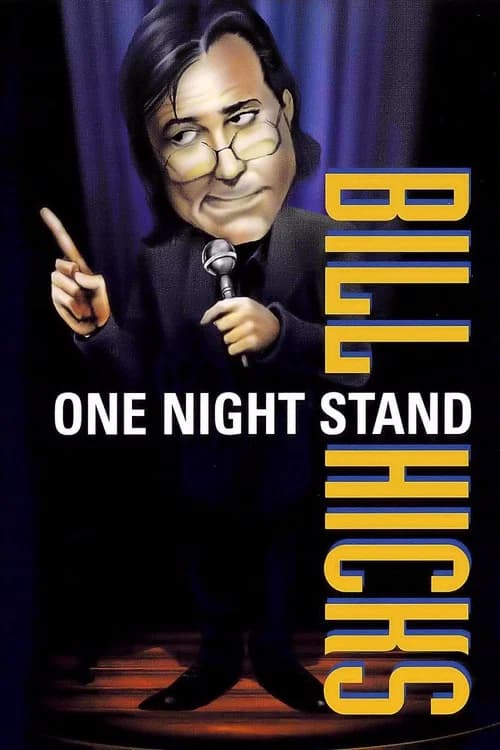 Bill Hicks: One Night Stand official trailer poster