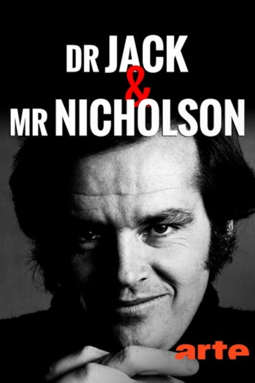 Dr. Jack & Mr. Nicholson official trailer poster