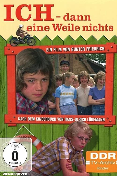 Ich - Dann eine Weile nichts official trailer poster