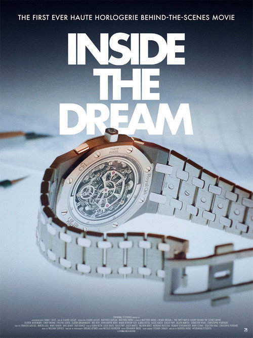 Inside the Dream: Audemars Piguet official trailer poster