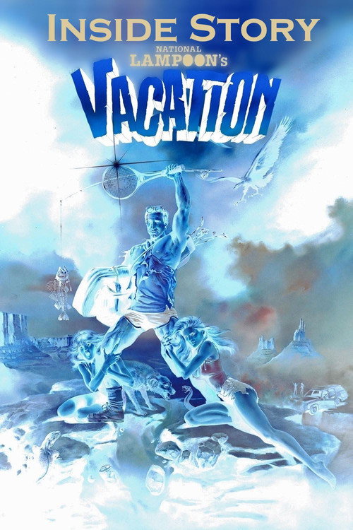 Inside Story: National Lampoon's Vacation official trailer poster