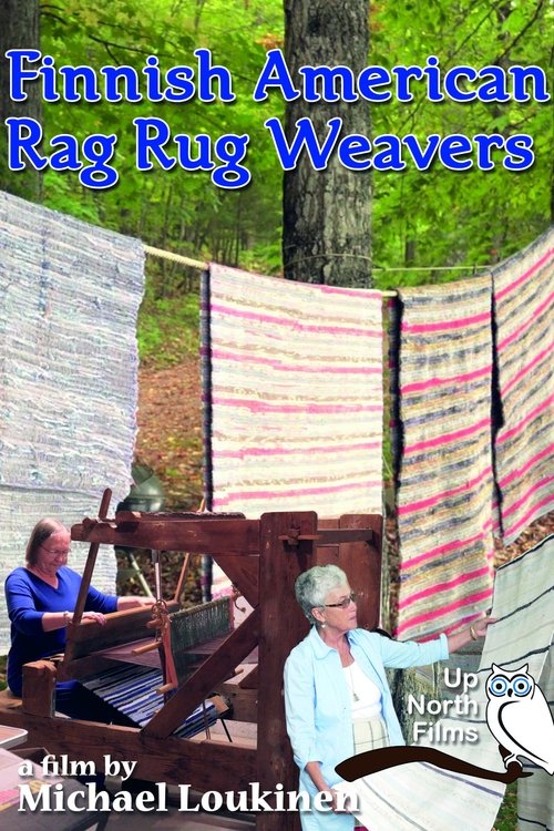 Finnish American Rag Rug Weavers official trailer poster
