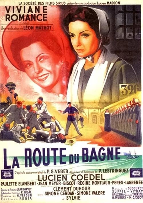 La Route du bagne official trailer poster