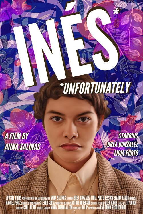 Inés Unfortunately official trailer poster