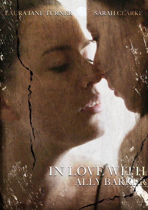In Love with Ally Barker official trailer poster