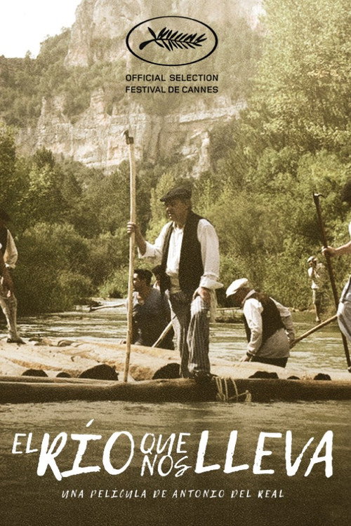 El río que nos lleva official trailer poster