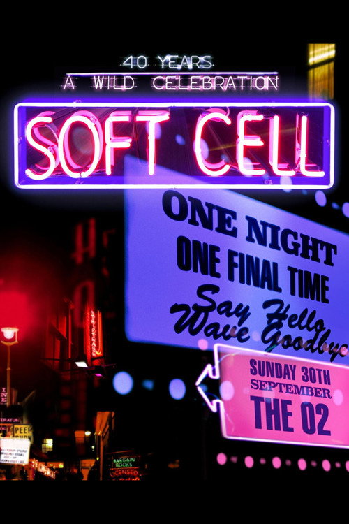 Soft Cell: Say Hello, Wave Goodbye official trailer poster