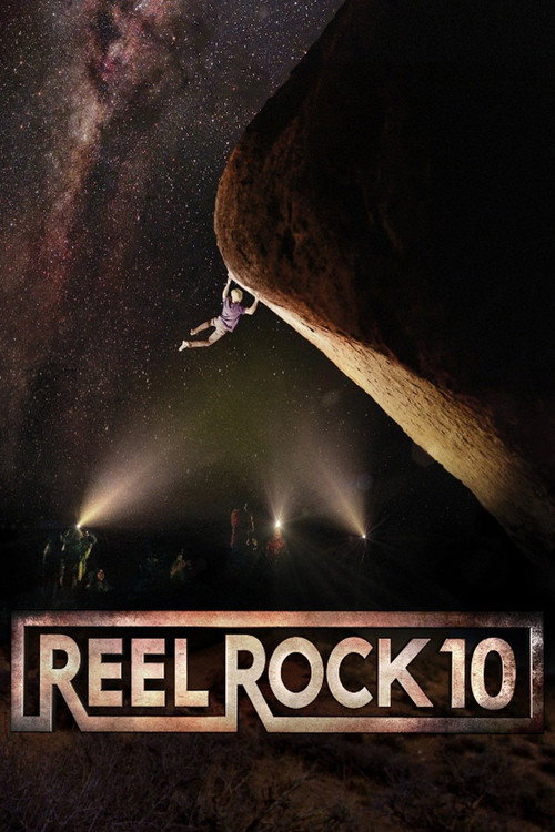 Reel Rock 10 official trailer poster