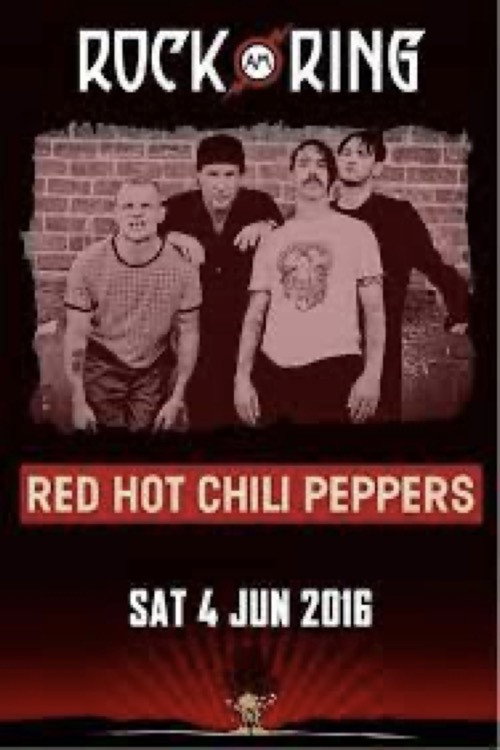Red Hot Chili Peppers – Rock am Ring 2016 official trailer poster