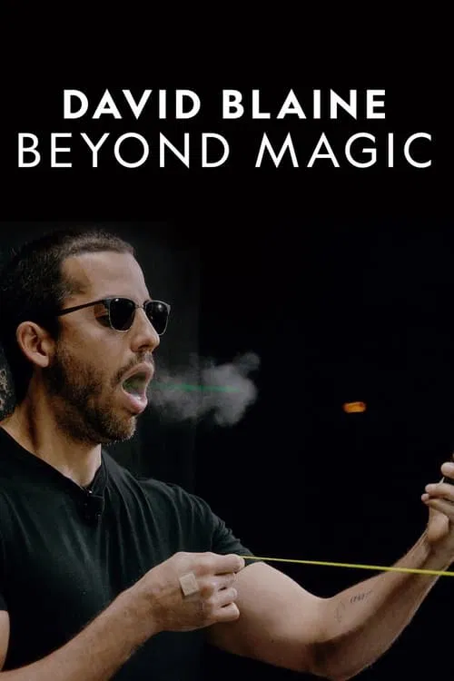 David Blaine: Beyond Magic official trailer poster