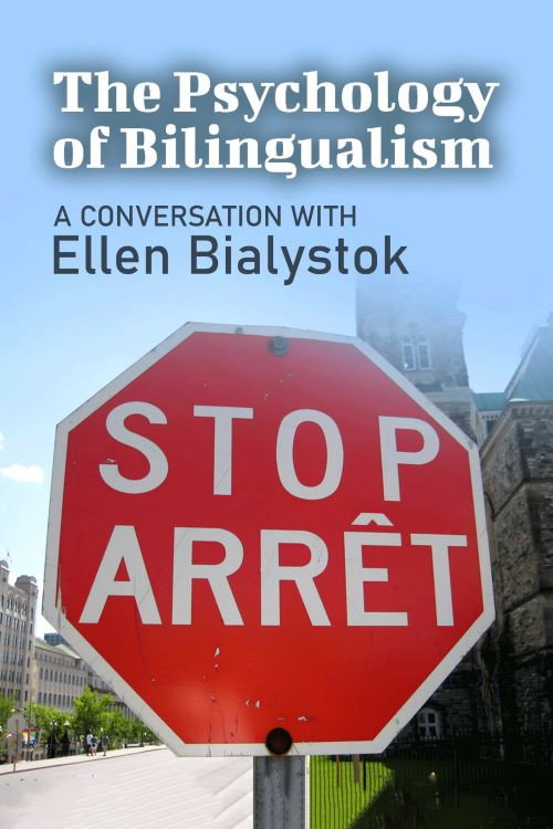 The Psychology of Bilingualism: A Conversation with Ellen Bialystok official trailer poster