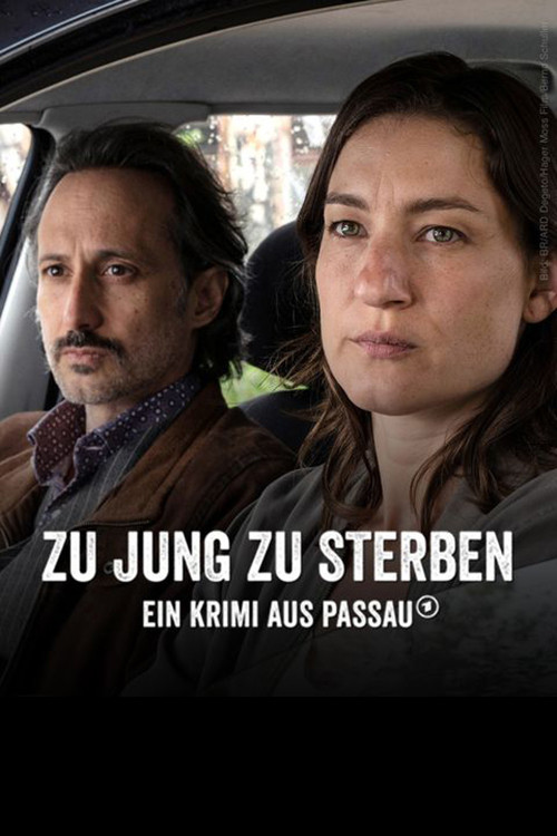 Zu jung zu sterben - Ein Krimi aus Passau official trailer poster