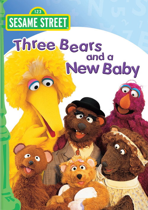 Sesame Street: Three Bears and a New Baby official trailer poster