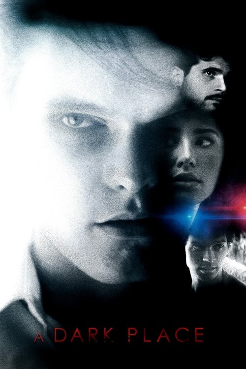 A Dark Place official trailer poster