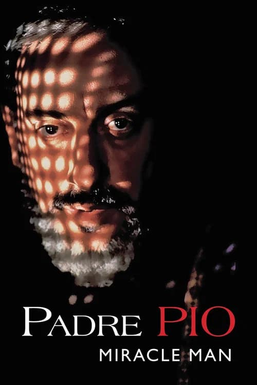 Padre Pio: Miracle Man official trailer poster