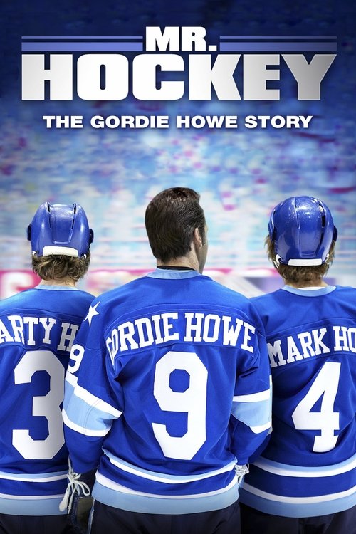 Mr. Hockey: The Gordie Howe Story official trailer poster