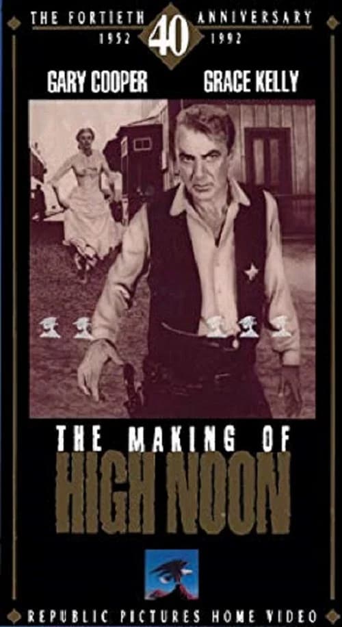 The Making of High Noon official trailer poster