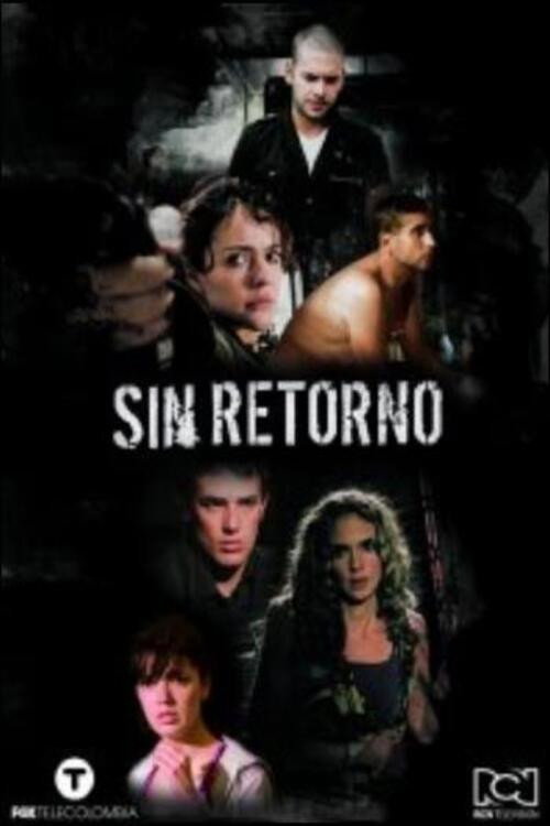 Sin retorno official trailer poster
