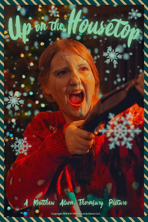UP ON THE HOUSETOP official trailer poster