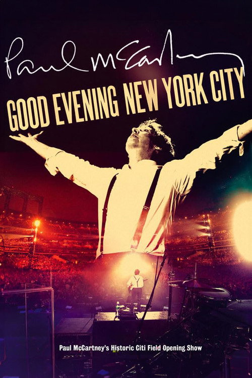 Paul McCartney: Good Evening New York City official trailer poster