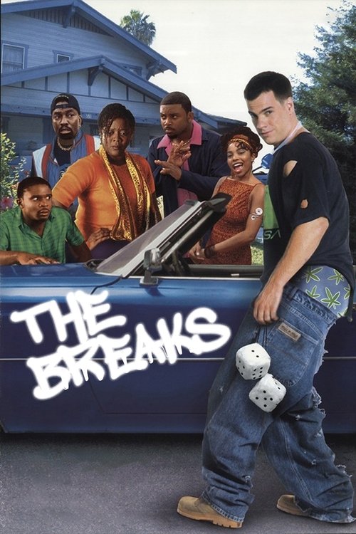 The Breaks official trailer poster