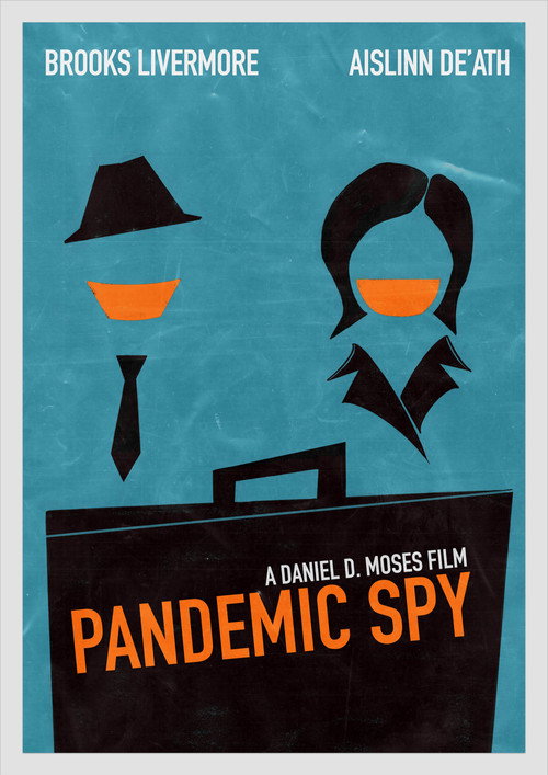 Pandemic Spy official trailer poster