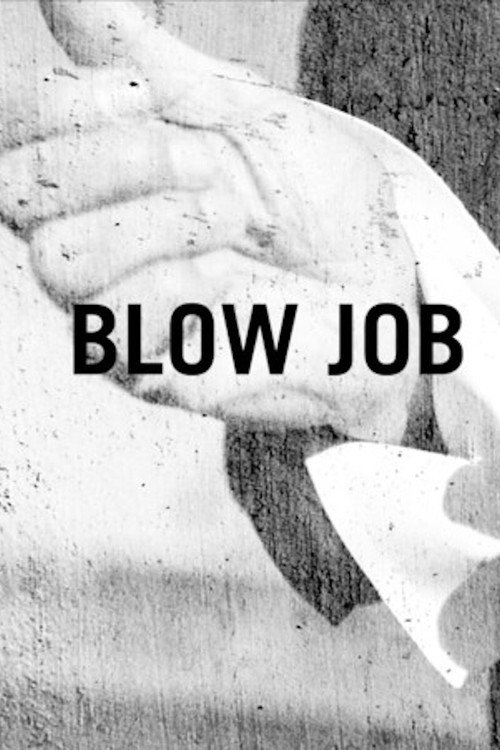 Blow Job official trailer poster