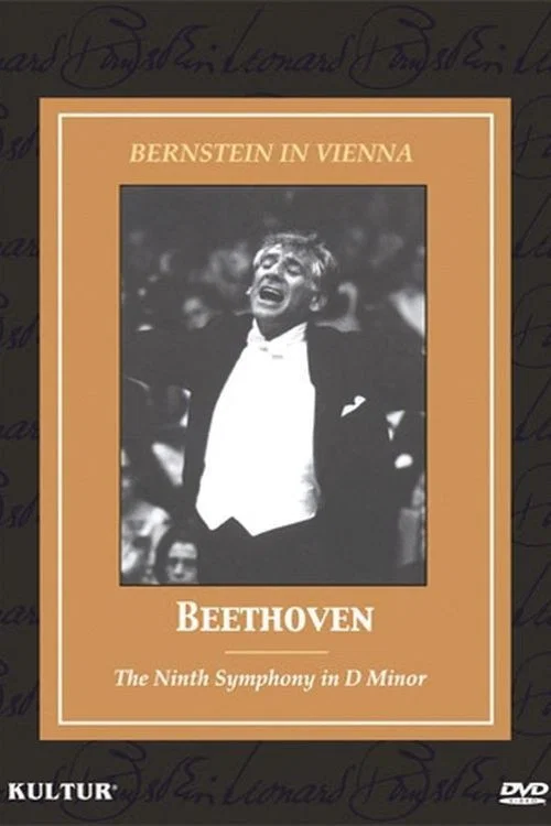 Bernstein in Vienna: Beethoven, The Ninth Symphony official trailer poster