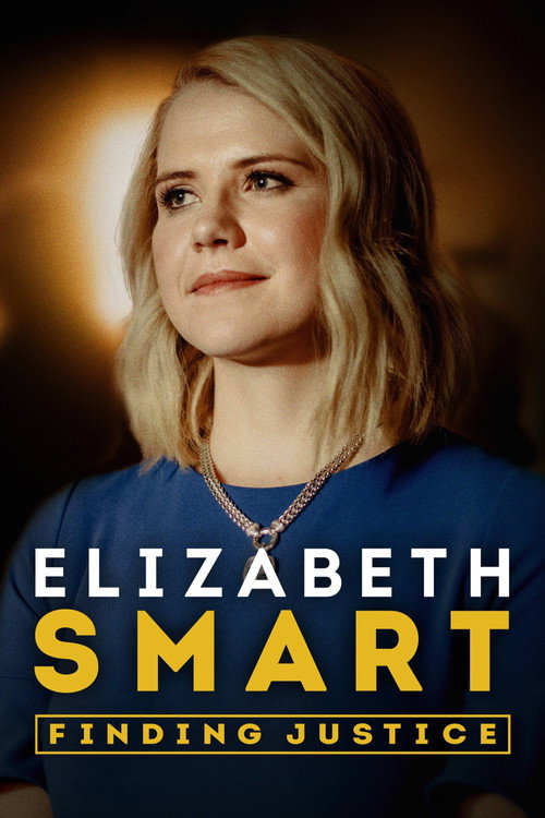 Elizabeth Smart: Finding Justice official trailer poster