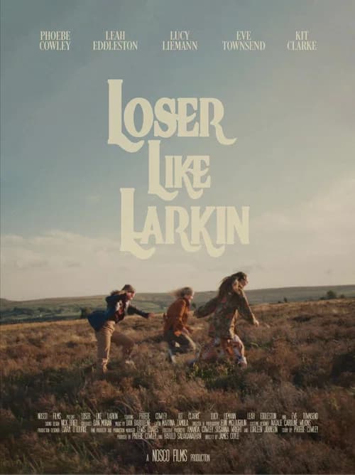 Loser Like Larkin official trailer poster