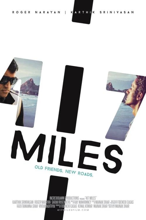 417 Miles official trailer poster